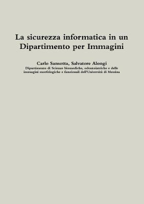 Sicurezza Informatica in Un Dipartimento Per Immagini