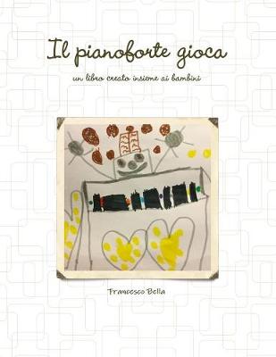 Pianoforte Gioca