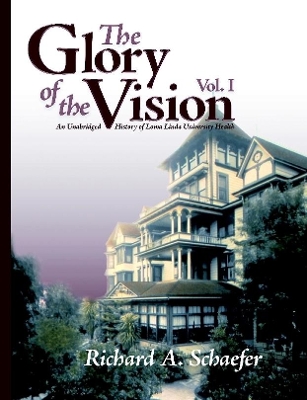 Glory of the Vision, Vol. I