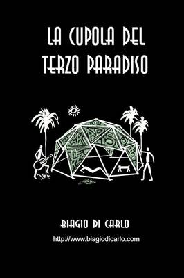 Cupola Del Terzo Paradiso