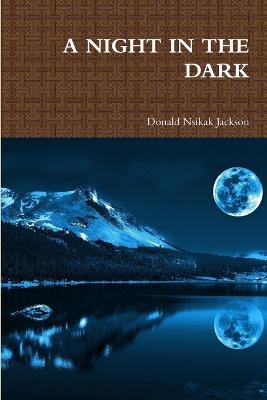 Night in the Dark