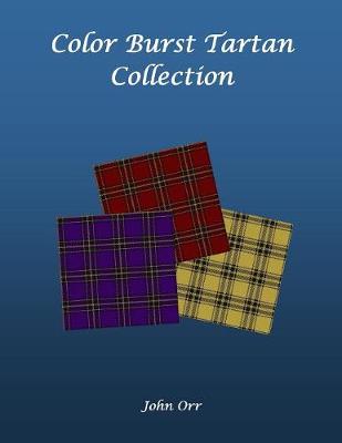 Color Burst Tartan Collection