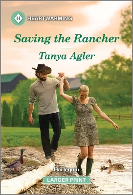 Saving the Rancher: A Clean and Uplifting Romance Original ed.
