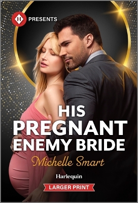 His Pregnant Enemy Bride Original ed.