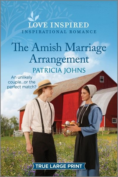 Amish Marriage Arrangement: An Uplifting Inspirational Romance Original ed.