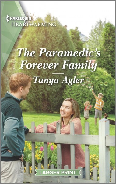 Paramedic's Forever Family: A Clean Romance Large type / large print edition