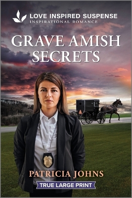 Grave Amish Secrets Original ed.