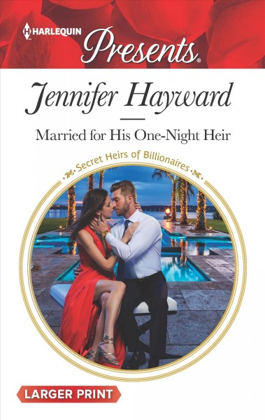 Married for His One-Night Heir Large Print ed.