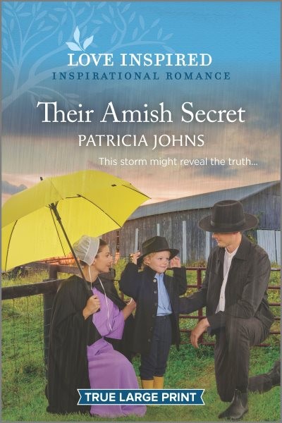 Their Amish Secret: An Uplifting Inspirational Romance Large type / large print edition