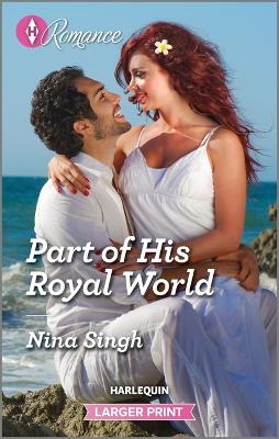 Part of His Royal World Original ed.