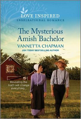 Mysterious Amish Bachelor: An Uplifting Inspirational Romance Original ed.