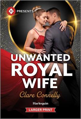 Unwanted Royal Wife Original ed.