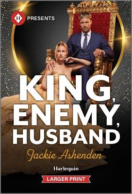 King, Enemy, Husband Original ed.