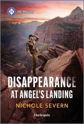 Disappearance at Angel's Landing Original ed.