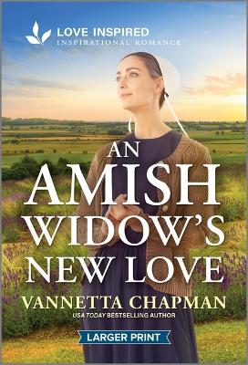 Amish Widow's New Love: An Uplifting Inspirational Romance Original ed.
