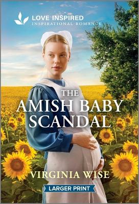 Amish Baby Scandal: An Uplifting Inspirational Romance Original ed.