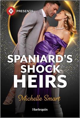 Spaniard's Shock Heirs Original ed.