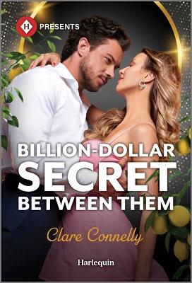 Billion-Dollar Secret Between Them Original ed.