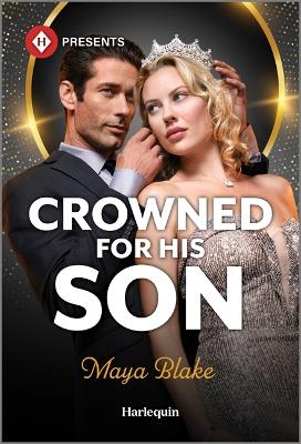 Crowned for His Son Original ed.