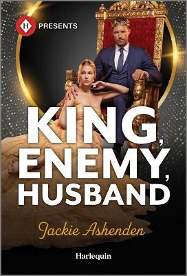 King, Enemy, Husband Original ed.
