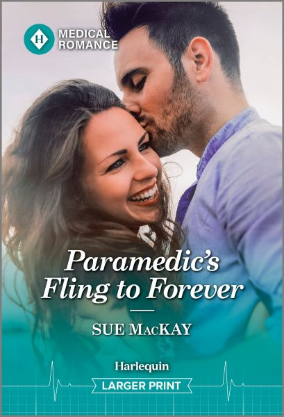 Paramedic's Fling to Forever Original ed.