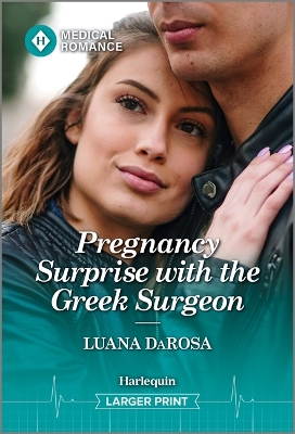Pregnancy Surprise with the Greek Surgeon Original ed.