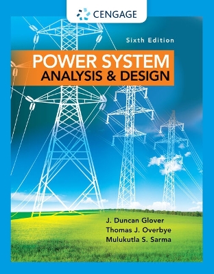 Bundle: Power System Analysis and Design, 6th plus Mindtap Engineering, 1 Term  (6 Months) Printed Access Card 6th ed.