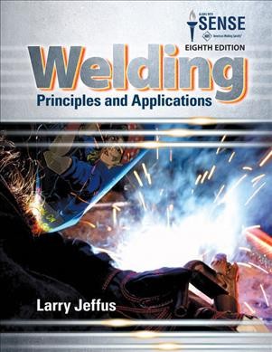 Welding plus Mindtap Welding, 24-month Access: Principles and Applications 8 HAR/PSC