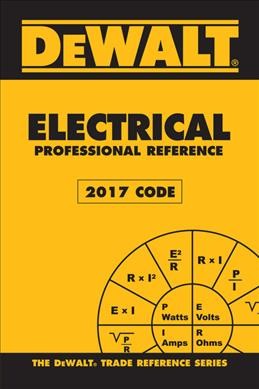 Dewalt Electrical Professional Reference - 2017 NEC 4th ed.