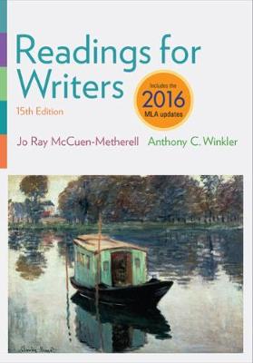 Readings for Writers, 2016 MLA Update 15th edition