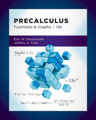 Precalculus: Functions and Graphs 13th edition