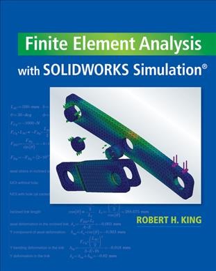 Finite Element Analysis with SOLIDWORKS Simulation New edition