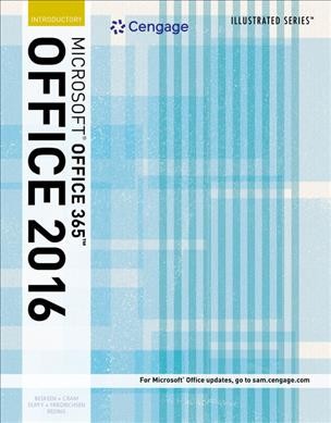 Bundle: Illustrated Microsoft Office 365 & Office 2016: Introductory plus New  Perspectives Microsoft Office 365 & Excel 2016: Comprehensive