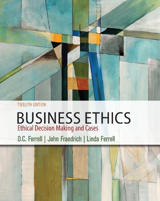 Bundle: Business Ethics: Ethical Decision Making & Cases, 12th plus Mindtap  Management, 1 Term (6 Months) Printed Access Card 12th ed.