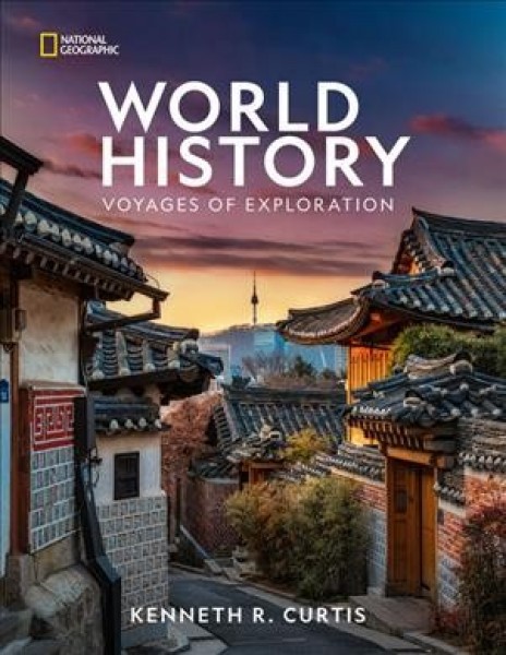National Geographic World History Voyages of Exploration Student Edition New edition