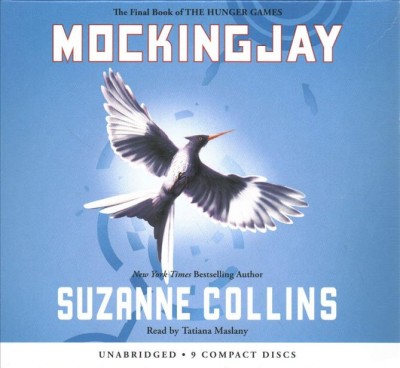 Mockingjay (Hunger Games, Book Three): Volume 3 , CD ed.