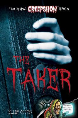 Creepshow: The Taker