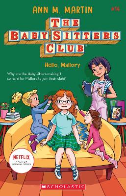 Babysitters Club #14: Hello, Mallory (b&w): Volume 14