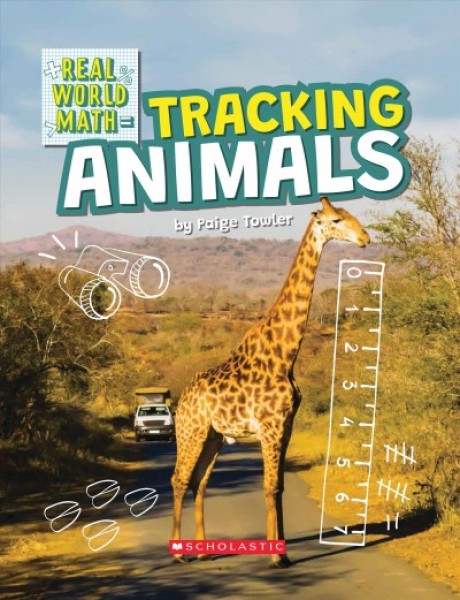 Tracking Animals (Real World Math) Library ed.