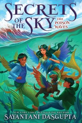 Poison Waves (Secrets of the Sky #2): The Poison Waves (Secrets of the Sky #2)