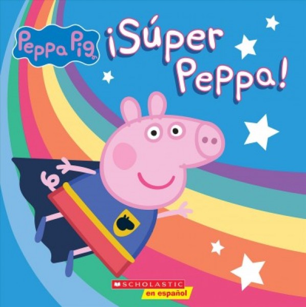 ¡Súper Peppa!/ Super Peppa!