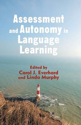 Assessment and Autonomy in Language Learning 1st ed. 2015