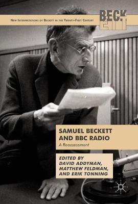 Samuel Beckett and BBC Radio: A Reassessment