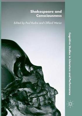 Shakespeare and Consciousness Softcover reprint of the original 1st ed. 2016