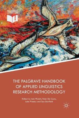 Palgrave Handbook of Applied Linguistics Research Methodology 2018 ed.
