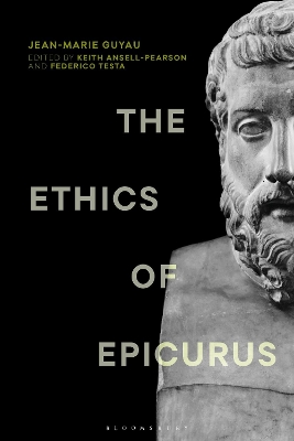 Ethics of Epicurus and its Relation to Contemporary Doctrines