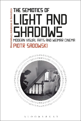 Semiotics of Light and Shadows: Modern Visual Arts and Weimar Cinema