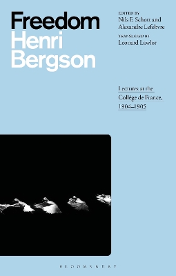 Freedom: Lectures at the Coll ge de France, 1904 1905