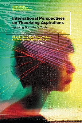 International Perspectives on Theorizing Aspirations: Applying Bourdieu s Tools