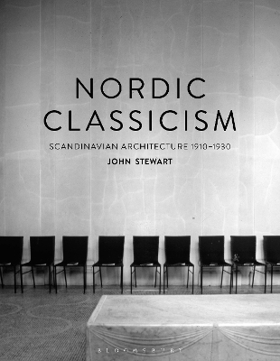 Nordic Classicism: Scandinavian Architecture 1910-1930